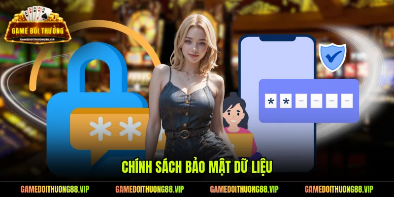 Chính sách bảo mật dữ liệu